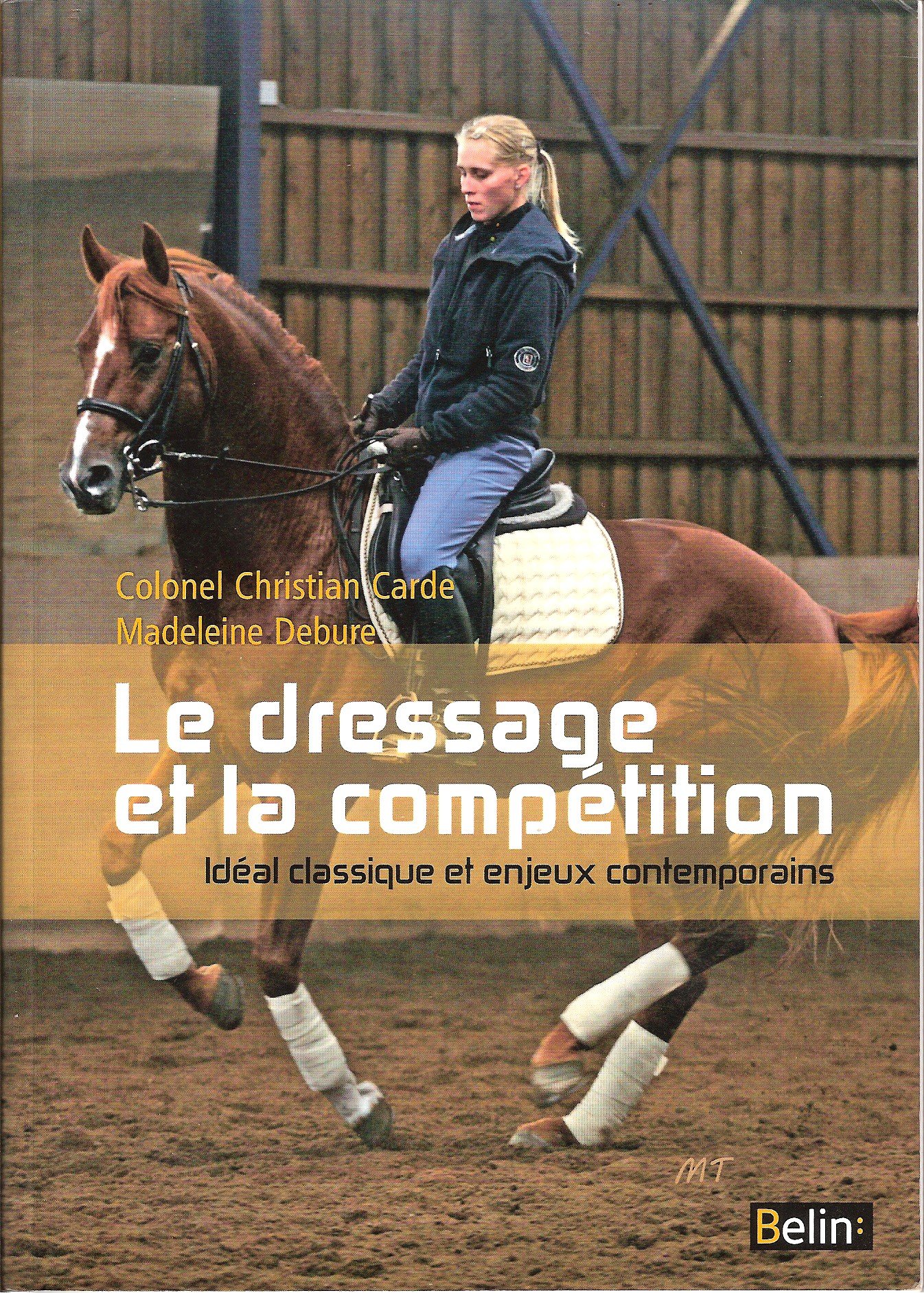 Couverture de  LE DRESSAGE ET LA COMPÉTITION